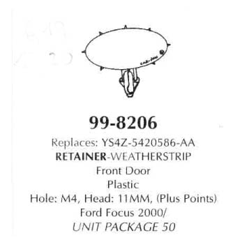 Retainer-Weatherstrip Front Door Plastic
